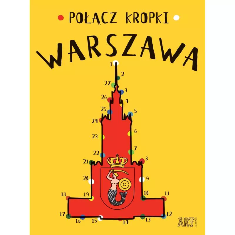 WARSZAWA POŁĄCZ KROPKI Agata Toromanoff - Egmont