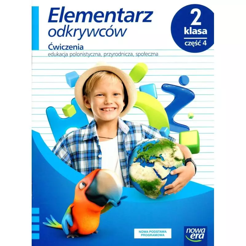 ELEMENTARZ ODKRYWCÓW KLASA 2 ZESZYT ĆWICZEŃ ZINTEGROWANYCH CZĘŚĆ 4 - Nowa Era