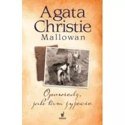 OPOWIEDZ JAK TAM ŻYJECIE Agata Christie - Wydawnictwo Dolnośląskie