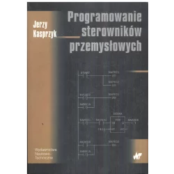 PROGRAMMOWANIE STERNIKÓW PRZEMYSŁOWYCH Jerzy Kasprzyk - WNT