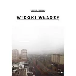 WIDOKI WŁADZY Konrad Pustoła - Bęc Zmiana