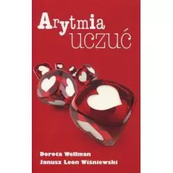 ARYTMIA UCZUĆ Dorota Wellman, Janusz Leon Wiśniewski - G+J