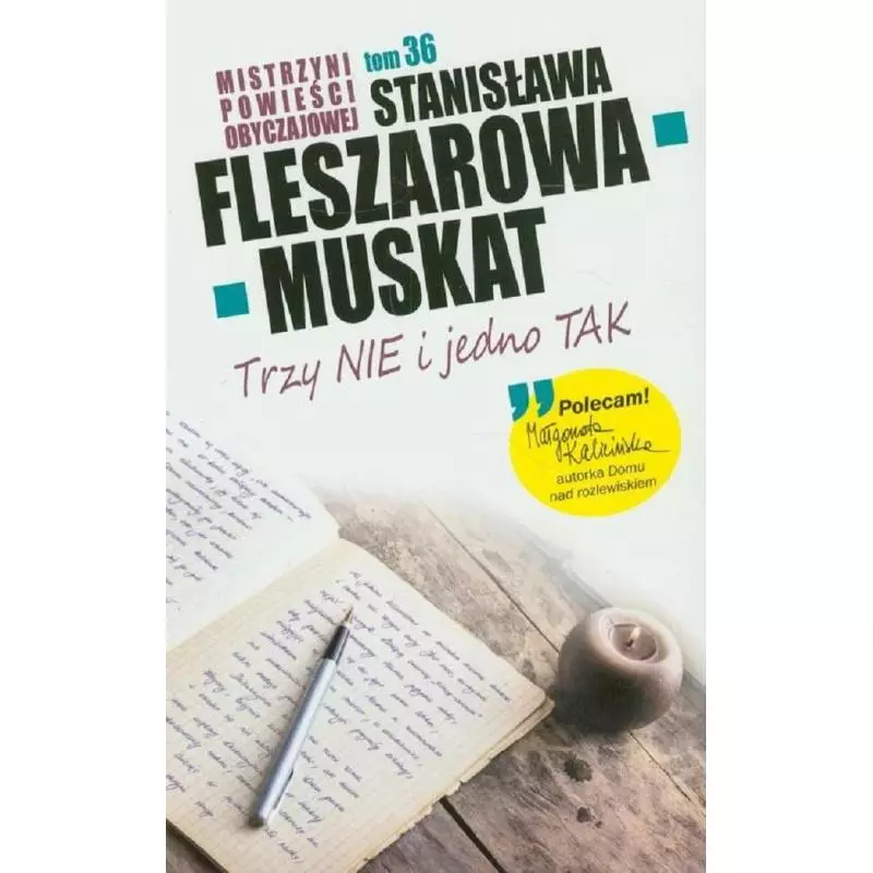 TRZY NIE I JEDNO TAK Stanisława Fleszarowa-Muskat - Edipresse