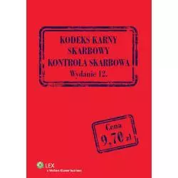 KODEKS KARNY SKARBOWY KONTROLA SKARBOWA PRZEPISY Kinga Puton - Wolters Kluwer