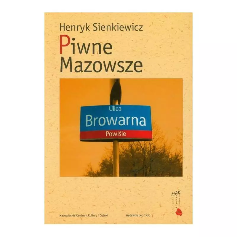 PIWNE MAZOWSZE Henryk Sienkiewicz - Trio