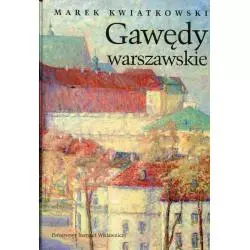 GAWĘDY WARSZAWSKIE 1 Marek Kwiatkowski - Piw