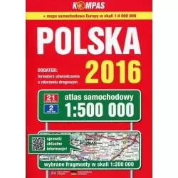 POLSKA 2016 ATLAS SAMOCHODOWY 1:500 000 - Kompas