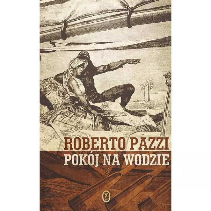 POKÓJ NA WODZIE Roberto Pazzi - Wydawnictwo Literackie