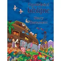 OPOWIEŚCI BIBLIJNE STARY TESTAMENT - Olesiejuk