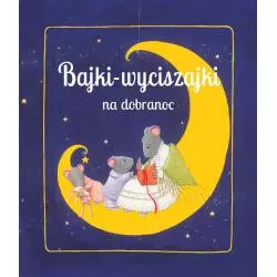 BAJKI-WYCISZAJKI NA DOBRANOC - Olesiejuk