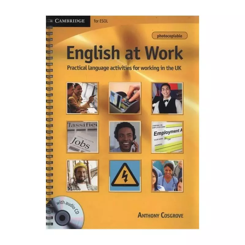 ENGLISH AT WORK + CD Anthony Cosgrove - Cambridge University Press