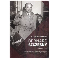 BERNARD SZCZĘSNY (1919-1993) Krzysztof Sławski - Zrzeszenie Kaszubsko-Pomorskie