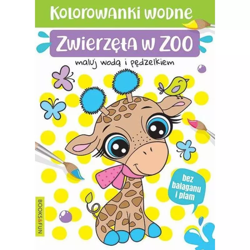 ZWIERZĘTA W ZOO KOLOROWANKI WODNA - Books and Fun