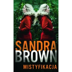 MISTYFIKACJA Sandra Brown - Świat Książki
