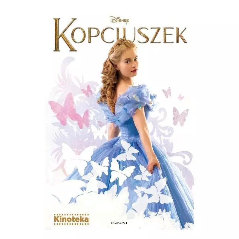 DISNEY KOPCIUSZEK - Egmont DISNEY KOPCIUSZEK - Egmont