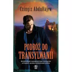 PODRÓŻ DO TRANSYLWANII Czingiz Abdułłajew - Rebis