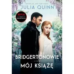 MÓJ KSIĄŻĘ. BRIDGERTONOWIE Julia Quinn - Zysk