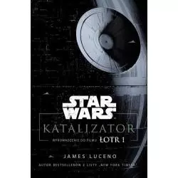 STAR WARS KATALIZATOR James Luceno - Uroboros