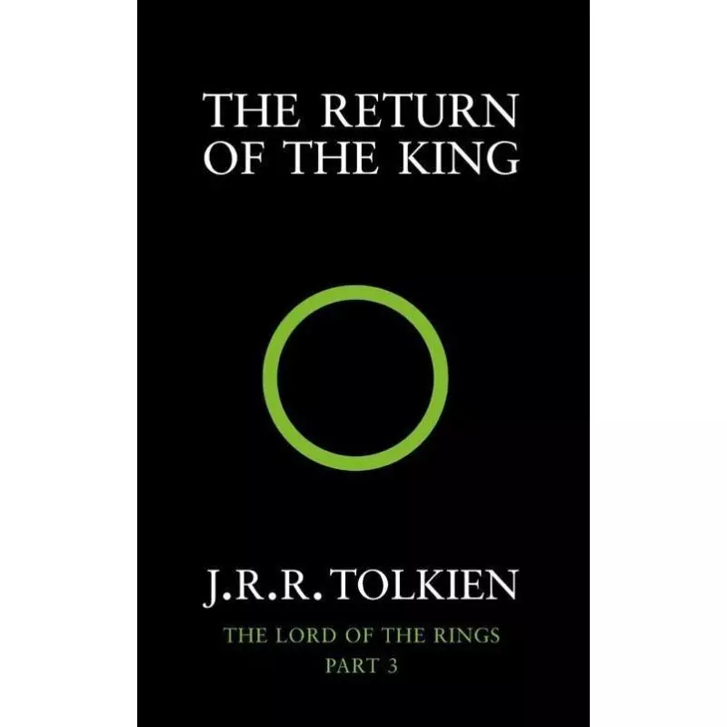 THE RETURN OF THE KING J.R.R. Tolkien - HarperCollins