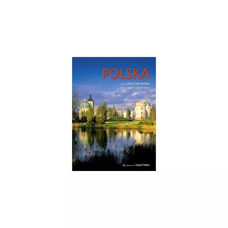 POLSKA Christian Parma, Wojciech Giełżyński - Parma Press