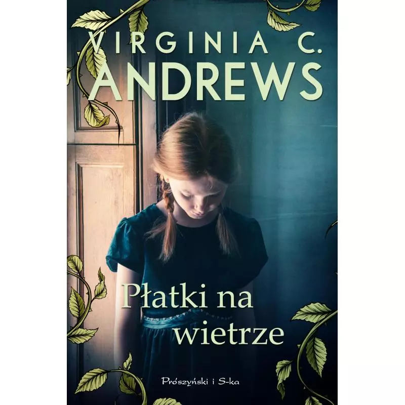 PŁATKI NA WIETRZE Virginia C. Andrews - Prószyński