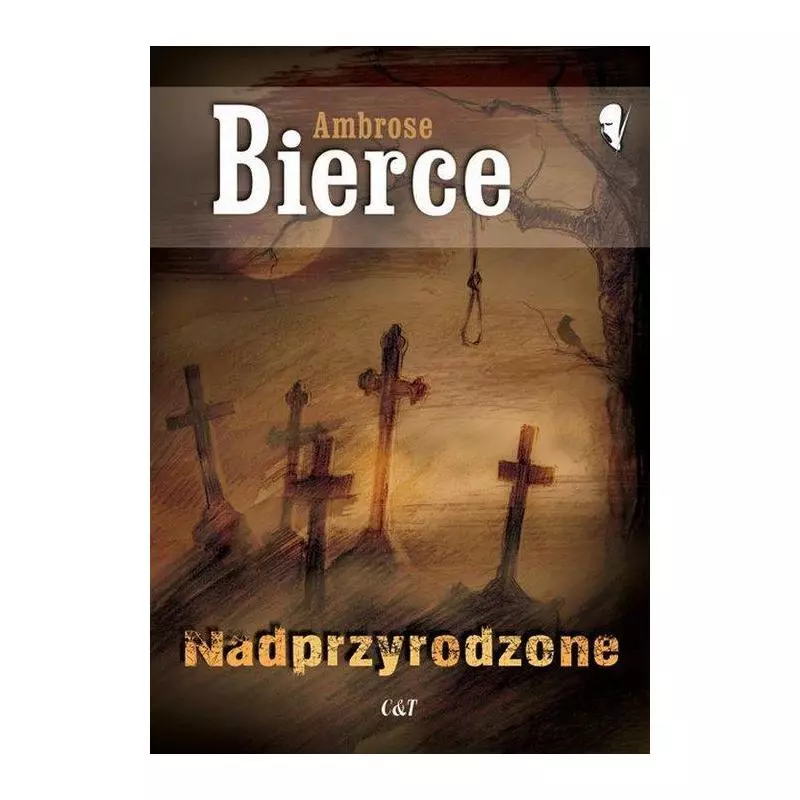 NADPRZYRODZONE Ambrose Bierce - C&T