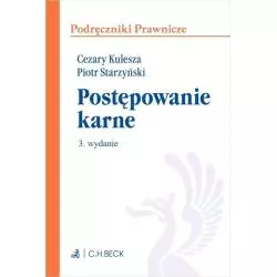 POSTĘPOWANIE KARNE Cezary Kulesza - C.H. Beck