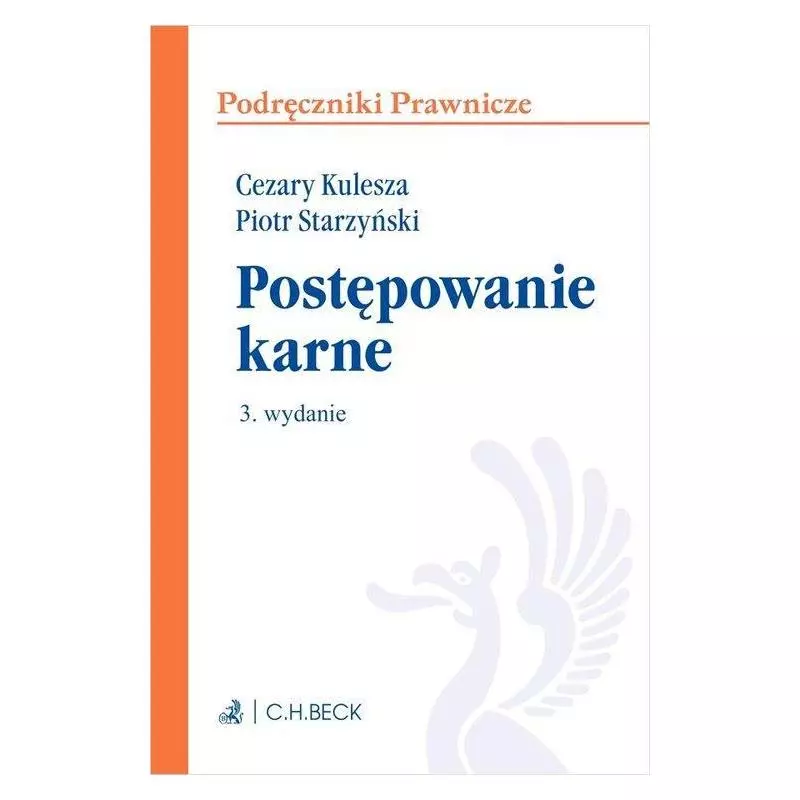 POSTĘPOWANIE KARNE Cezary Kulesza - C.H. Beck