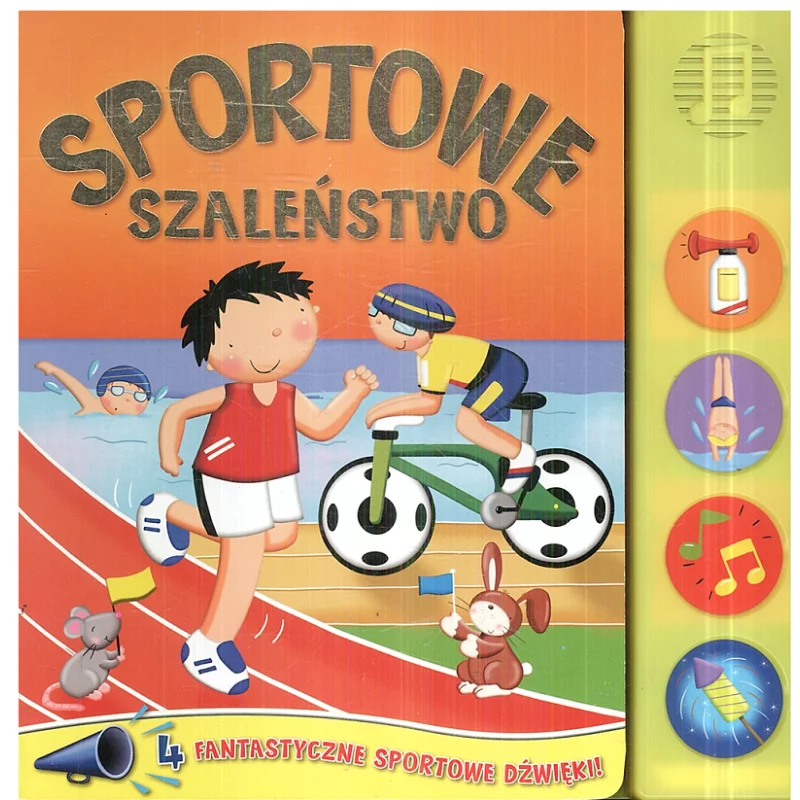 SPORTOWE SZALEŃSTWO 4 FANTASTYCZNE SPORTOWE DŹWIĘKI 3+ - Olesiejuk