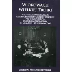 W OKOWACH WIELKIEJ TRÓJKI Zdzisław Andrzej Derwiński - Napoleon V