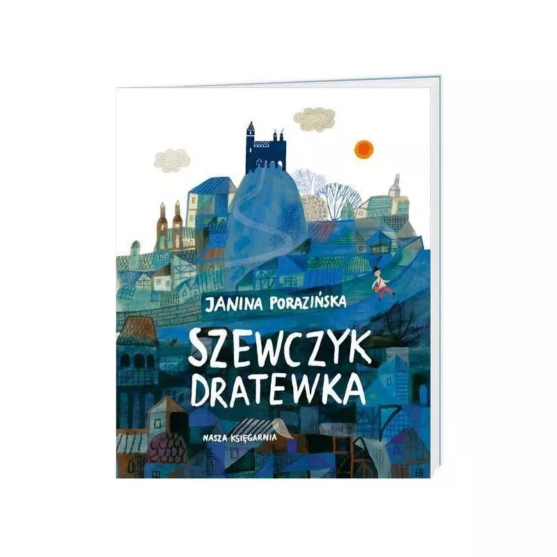 SZEWCZYK DRATEWKA Janina Porazińska - Nasza Księgarnia
