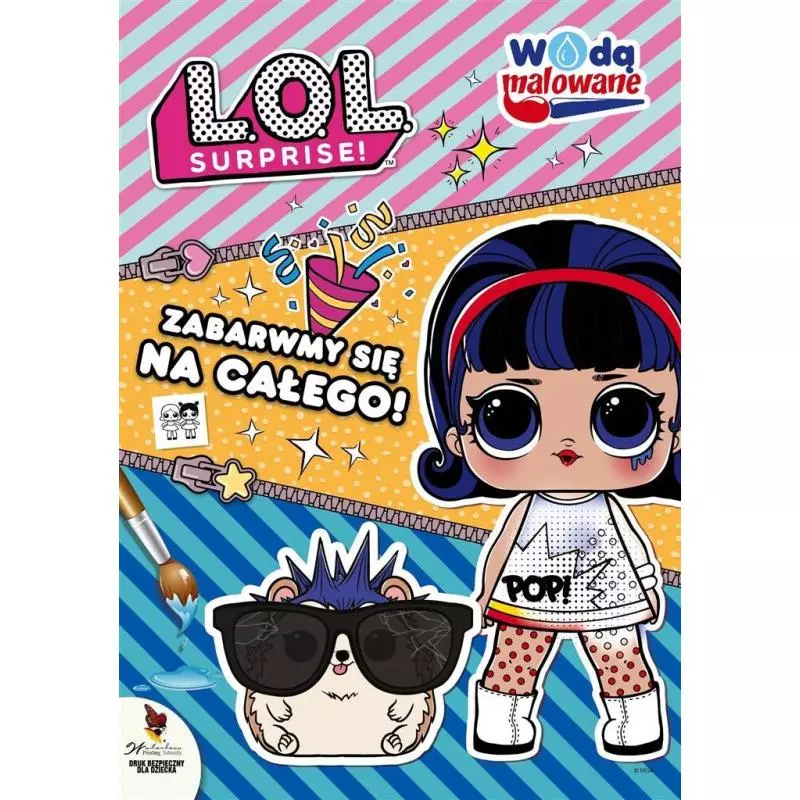 L.O.L. SURPRISE ZABARWMY SIĘ NA CAŁEGO! MALOWANKA WODNA - Media Service Zawada