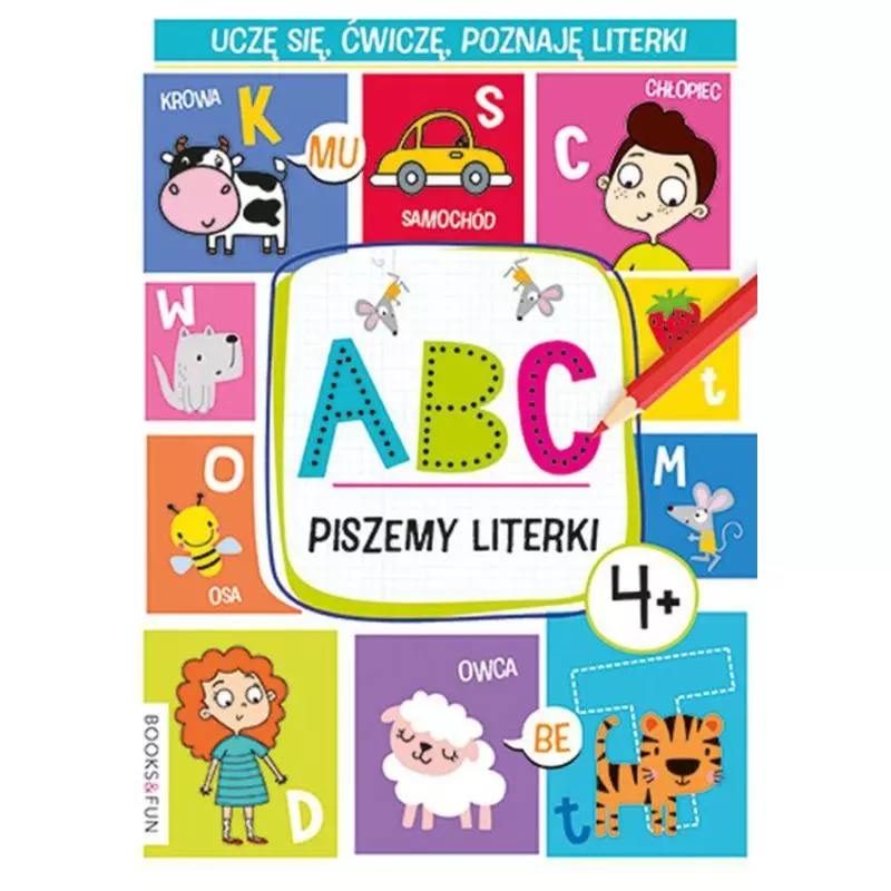 ABC PISZEMY LITERKI 4+ - Books and Fun