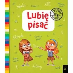 LUBIĘ PISAĆ NA DOBRY POCZĄTEK - Wilga