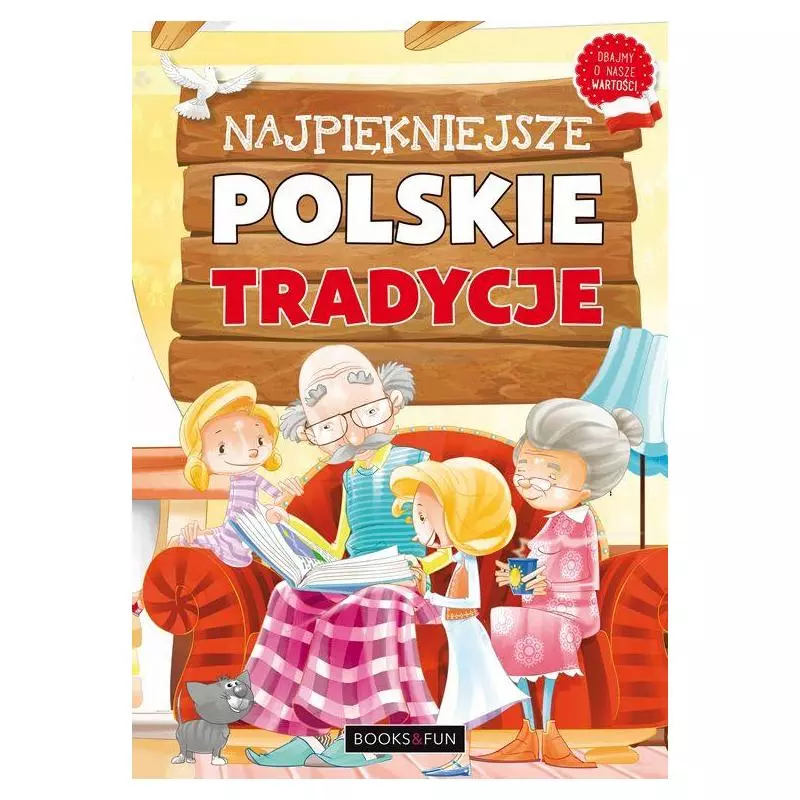 NAJPIĘKNIEJSZE POLSKIE TRADYCJE - Books and Fun