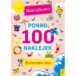 KOLOROWE LATO NAKLEJKOWO PONAD 100 NAKLEJEK - Wilga