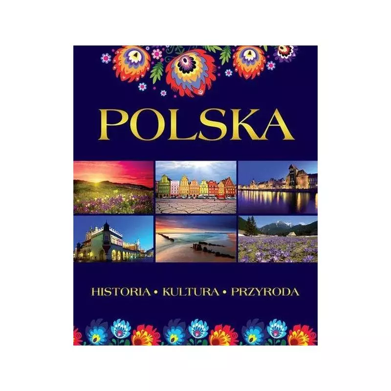 POLSKA - HISTORIA KULTURA PRZYRODA - SBM