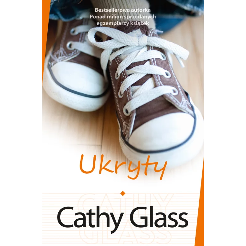 UKRYTY Cathy Glass - Muza