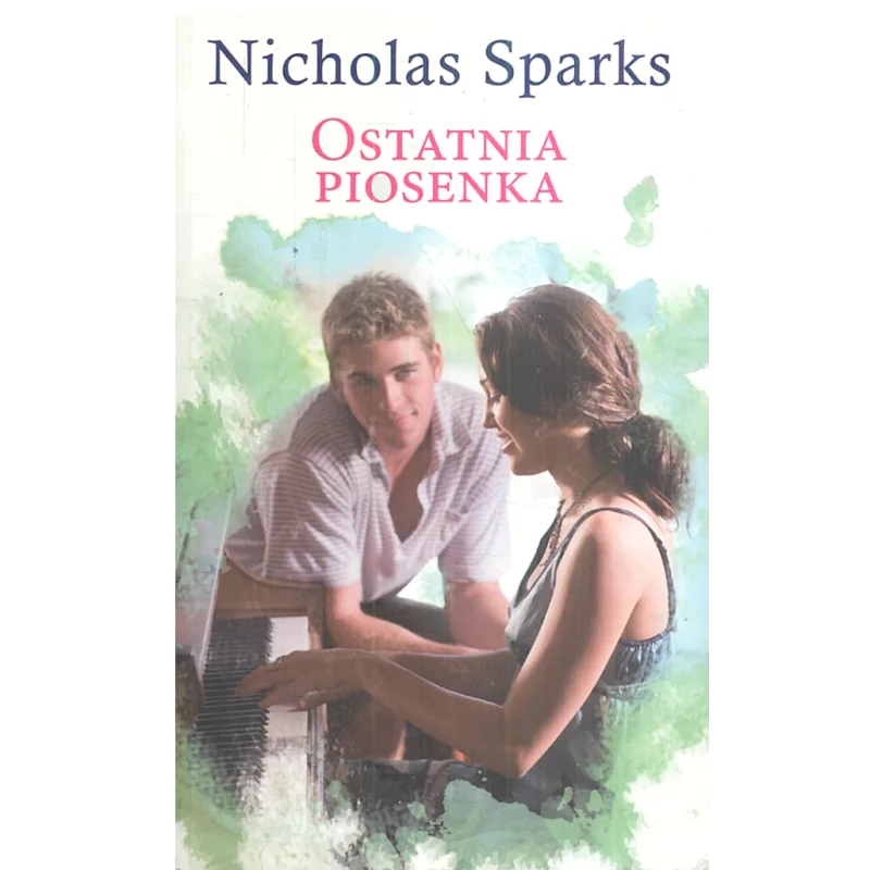 OSTATNIA PIOSENKA Nicholas Sparks - Albatros