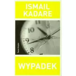 WYPADEK Ismail Kadare - Świat Książki