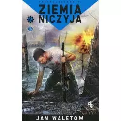 ZIEMIA NICZYJA Jan Waletow - Fabryka Słów