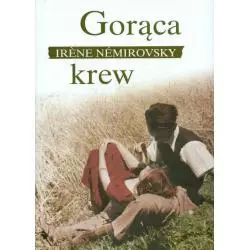 GORĄCA KREW Irene Nemirovsky - Albatros
