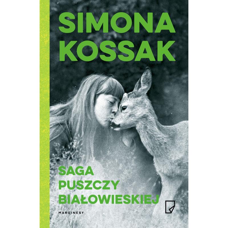 SAGA PUSZCZY BIAŁOWIESKIEJ
