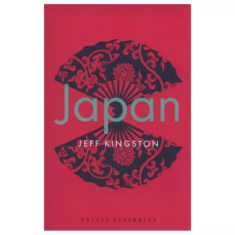 JAPAN Jeff Kingston - Polity Press