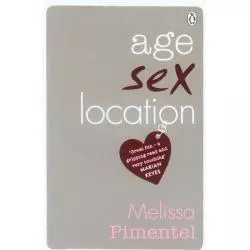 AGE SEX LOCATION Melissa Pimentel - Penguin Books