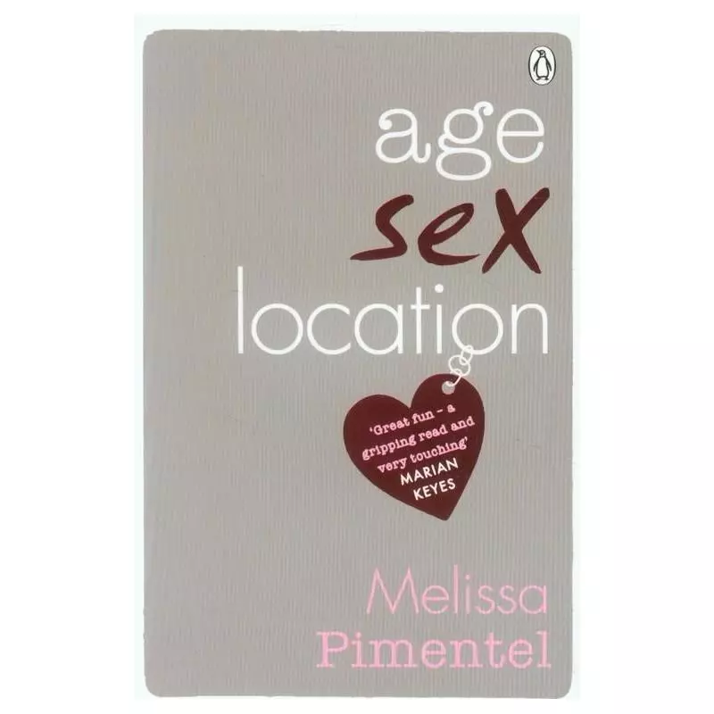 AGE SEX LOCATION Melissa Pimentel - Penguin Books