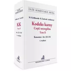 KODEKS KARNY CZĘŚĆ SZCZEGÓLNA 2 Michał Królikowski, Robert Zawrocki - C.H. Beck