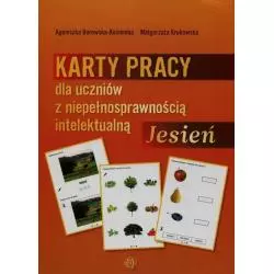 KARTY PRACY DLA UCZNIÓW Z NIEPEŁNOSPRAWNOŚCIĄ INTELEKTUALNĄ JESIEŃ Agnieszka Borowska-Kociemba - Harmonia