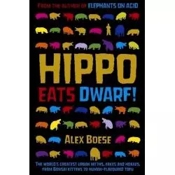 HIPPO EATS DWARF Alex Boese - Macmillan