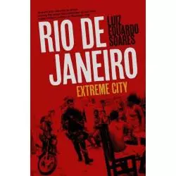 RIO DE JANEIRO EXTREME CITY Luiz Soares - Penguin Books